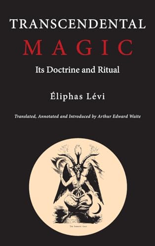 Transcendental Magic: Its Doctrine and Ritual von Martino Fine Books