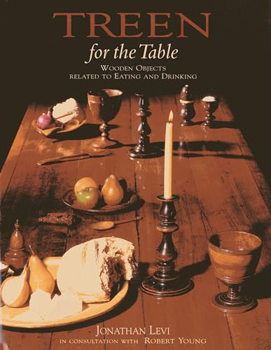 Levi, J: Treen for the Table: Wooden Objects Relating to Eating and Drinking von Acc Art Books