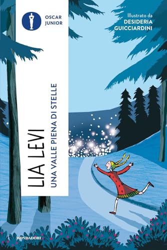 Una valle piena di stelle (Oscar junior) von Mondadori