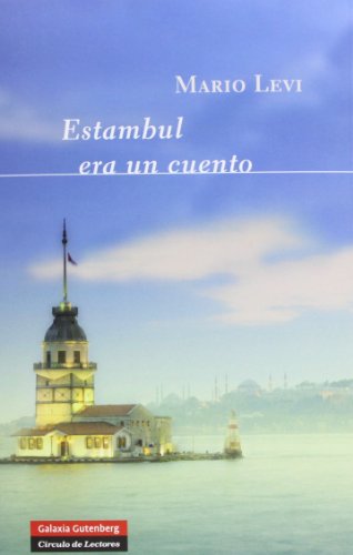 Estambul era un cuento (GALAXIA NOVA)