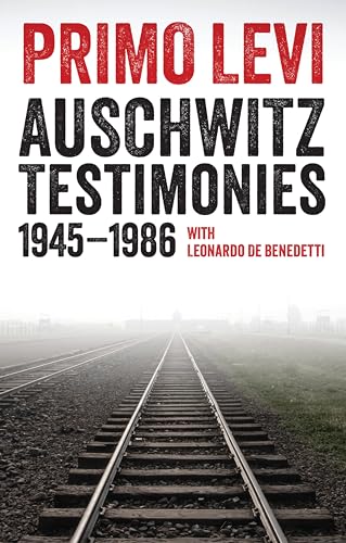 Auschwitz Testimonies: 1945-1986 Auschwitz Testimonies: 1945-1986 von Wiley