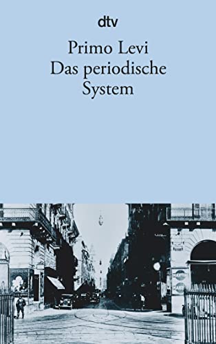 Das periodische System: Nachw. v. Natalia Ginzburg
