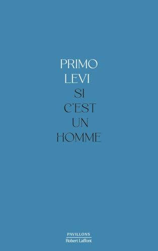 Si c'est un homme - collector Si c'est un homme - collector von ROBERT LAFFONT