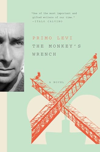 The Monkey's Wrench: A Novel The Monkey's Wrench: A Novel