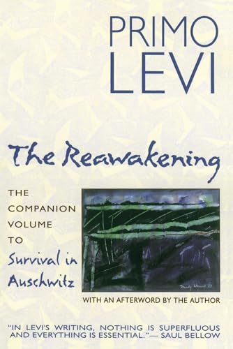 The Reawakening: The Companion Volume to Survival in Auschwitz von Touchstone