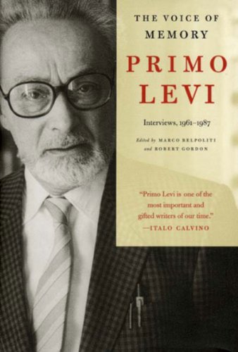 The Voice of Memory: Interviews 1961-1987 The Voice of Memory: Interviews 1961-1987