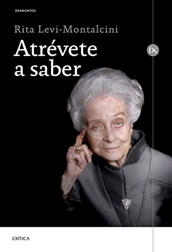 Atrévete a saber (Drakontos) von Editorial Crítica