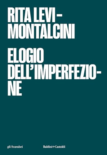 Elogio dell'imperfezione (Gli scarabei)