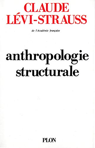 Anthropologie structurale - tome 1 (01) von Plon