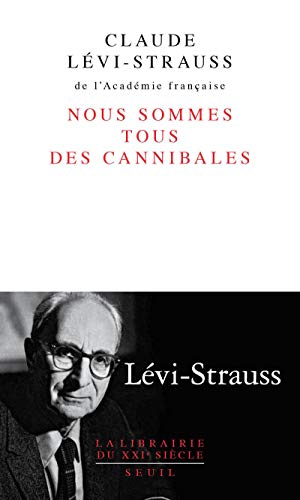 Nous sommes tous des cannibales: Précédé de Le père Noël supplicié Nous sommes tous des cannibales: Précédé de Le père Noël supplicié