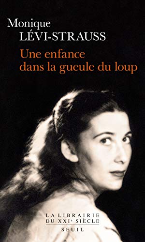 Une enfance dans la gueule du loup von Seuil