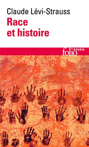 Race et histoire (Folio Essais) von Gallimard Education