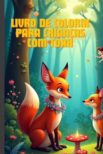 Livro de Colorir Para Crianças Com TDAH: Colorir e Relaxar: Livro de Atividades para Crianças com TDAH von Independently published