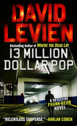 Thirteen Million Dollar Pop: A detective Frank Behr Novel von Anchor Books