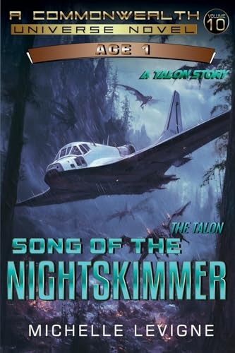 Song of the Nightskimmer (Commonwealth Universe Age 1, Band 10) von Writers Exchange E-Publishing