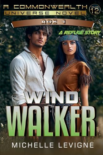 Wind Walker (Commonwealth Universe Age 1, Band 12) von Writers Exchange E-Publishing