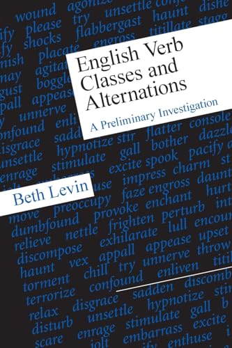 English Verb Classes and Alternations: A Preliminary Investigation