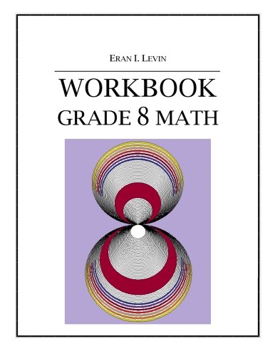Workbook - Grade 8 Math von CreateSpace Independent Publishing Platform