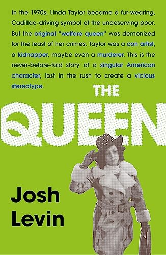 The Queen: The gripping true tale of a villain who changed history