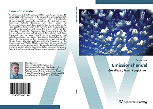 Emissionshandel: Grundlagen, Praxis, Perspektiven