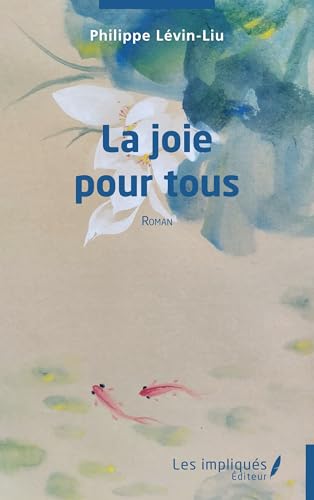 La joie pour tous von Les Impliqués