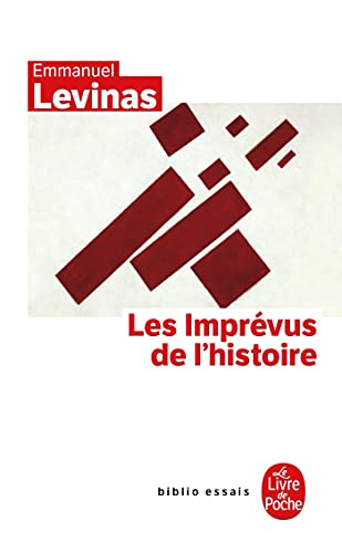 Les Imprevus de L Histoire (Ldp Bib.Essais)