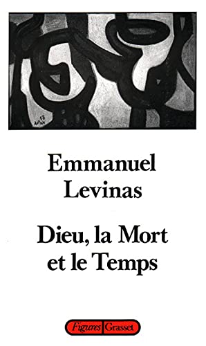 Dieu, la mort et le temps