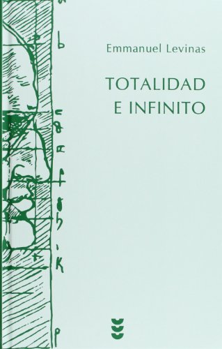 Totalidad e infinito : ensayo sobre la exterioridad (Hermeneia, Band 8)