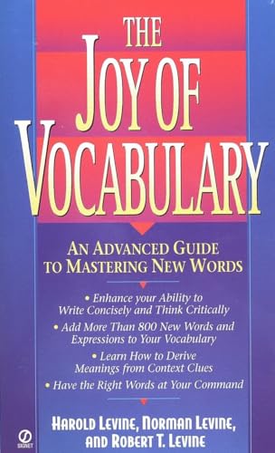 The Joy of Vocabulary: An Advanced Guide to Mastering New Words