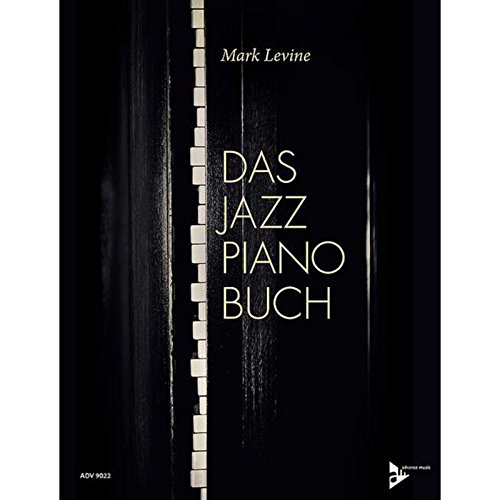 Das Jazz Piano Buch: Klavier. Lehrbuch. (Advance Music) von advance music GmbH