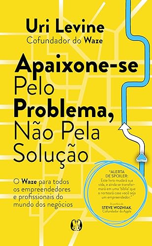 Apaixone-se pelo problema, não pela solução von Citadel