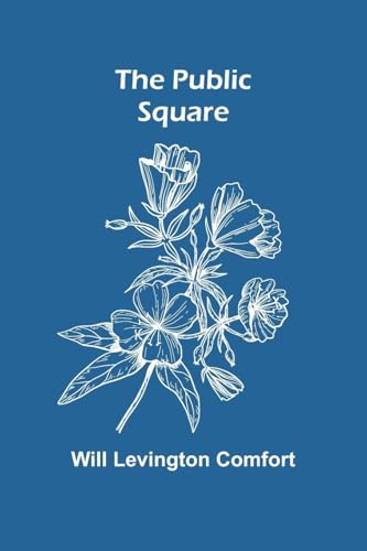 The Public Square von Alpha Edition