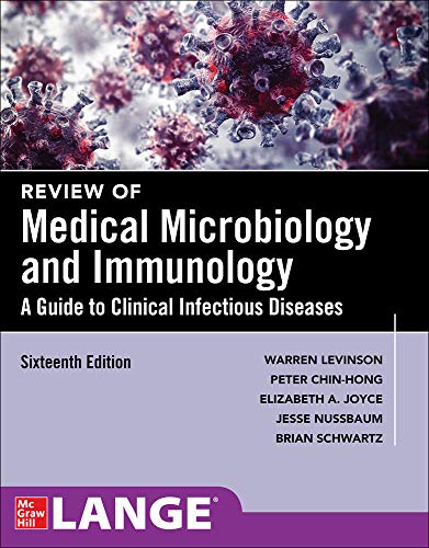 Review of Medical Microbiology and Immunology: A Guide to Clinical Infectious Diseases von McGraw-Hill Education