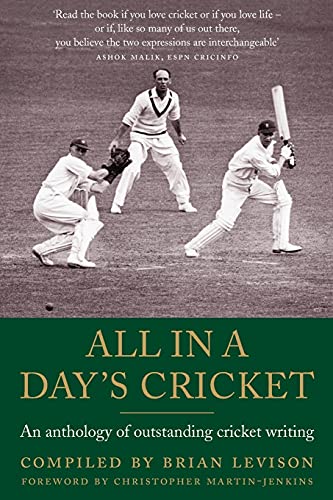 All in a Day's Cricket: An Anthology of Outstanding Cricket Writing von Constable