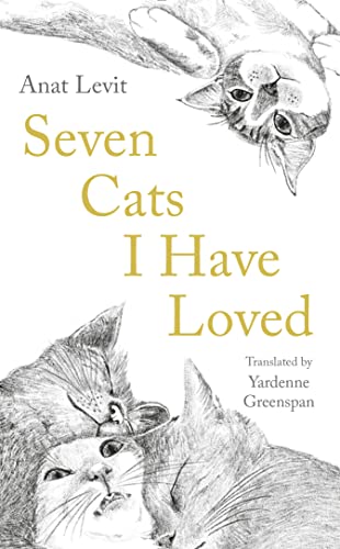 Seven Cats I Have Loved von Serpent's Tail