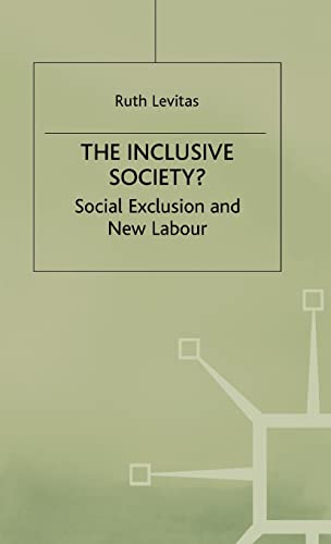 The Inclusive Society?: Social Exclusion and New Labour von MACMILLAN