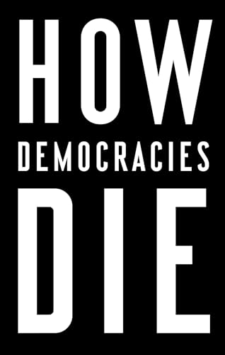 How Democracies Die: Ausgezeichnet: Goldsmiths Book Prize, 2019, Nominiert: Lionel Gelber Prize, 2019
