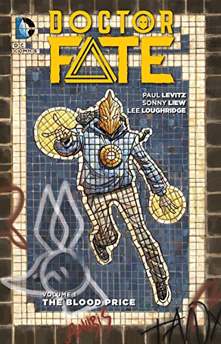 Doctor Fate Vol. 1: The Blood Price