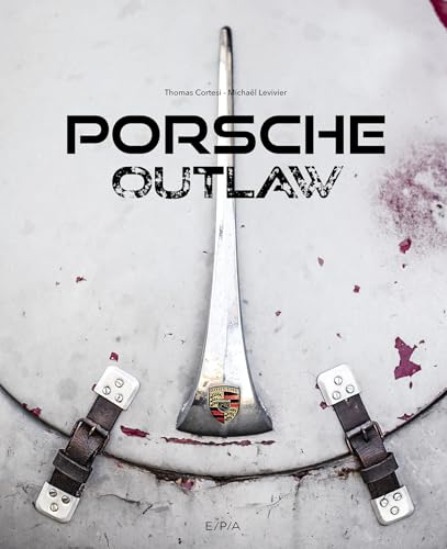 Porsche Outlaw von EPA