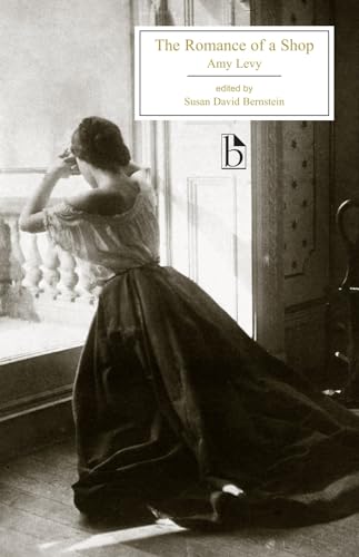 The Romance of a Shop (Broadview Editions)