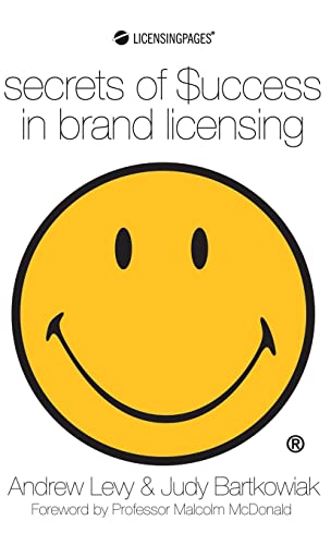 Secrets of Success in Brand Licensing Secrets of Success in Brand Licensing von MX Publishing