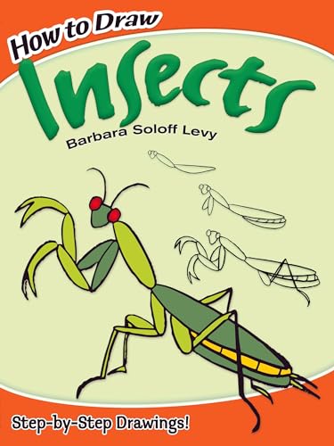 How to Draw Insects (Dover How to Draw) von Dover Publications