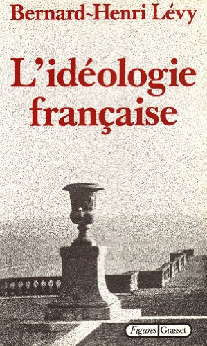 L'idéologie française von GRASSET