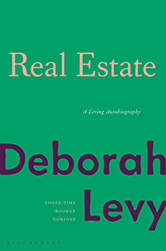 Real Estate: A Living Autobiography Real Estate: A Living Autobiography