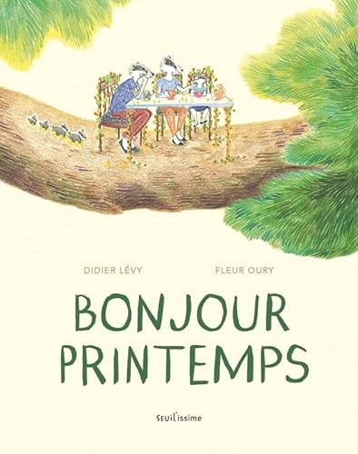 Bonjour printemps von SEUIL JEUNESSE