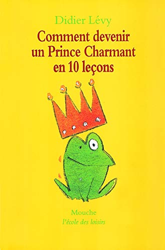 Comment devenir un prince charmant en 10 lecons