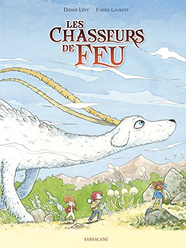 Les Chasseurs de Feu