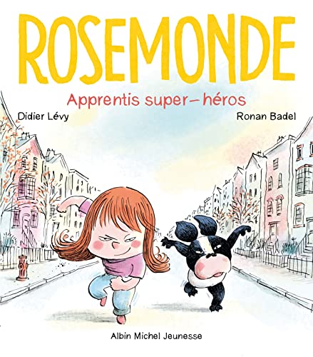 Rosemonde T4 Apprentis super-héros !