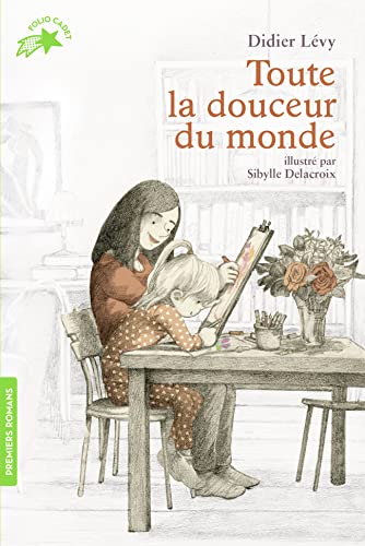 Toute la douceur du monde Toute la douceur du monde