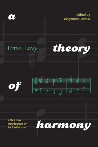 A Theory of Harmony: With A New Introduction by Paul Wilkinson